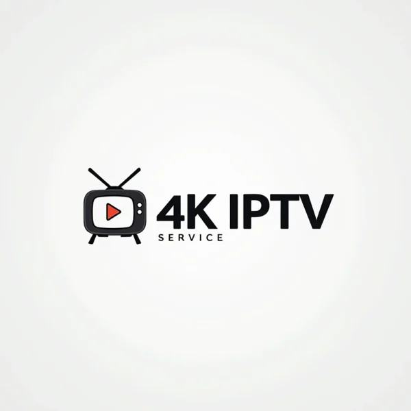 4k IPTV Service​